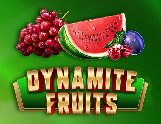 Dynamite Fruits